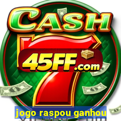 jogo raspou ganhou